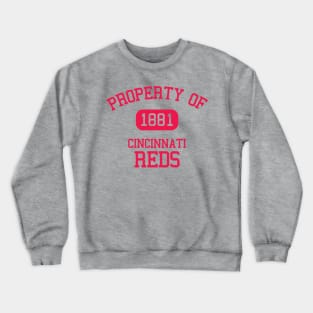 Property of Cincinnati Reds Crewneck Sweatshirt